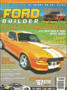 FORD BUILDER 2005 DEC - STEEDA SUSPENSION, 67 GTR, 69 BOSS 302 RACER